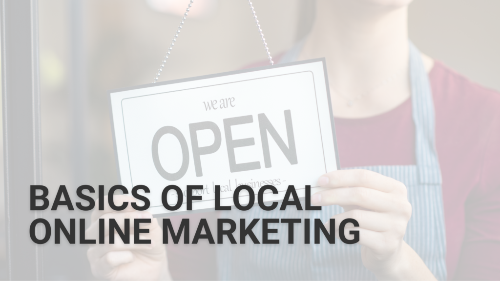 Basics of Local Online Marketing