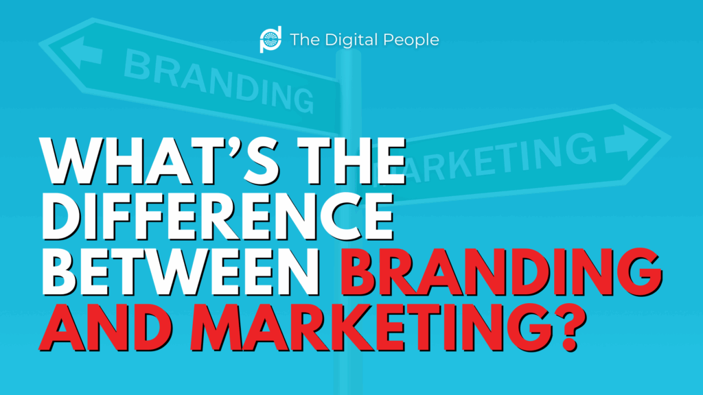 What’s the difference between branding and Marketing?