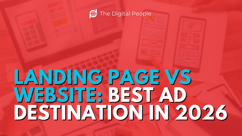 Landing Page vs Website: Best Ad Destination in 2026