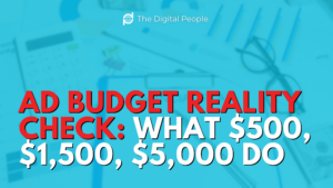 Ad Budget Reality Check: What $500, $1,500, $5,000 Do
